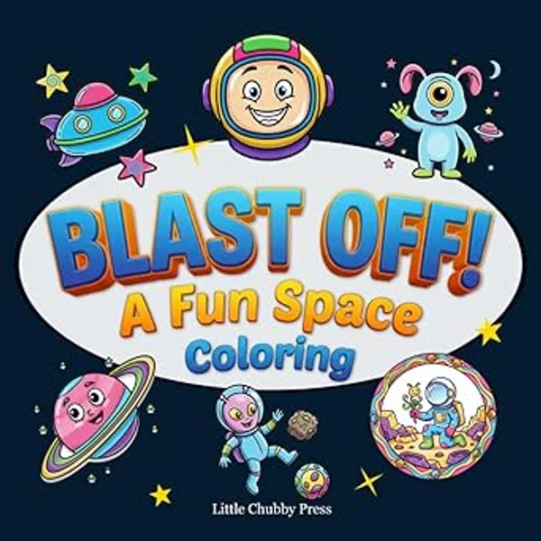 Blast Off! A Fun Space Coloring